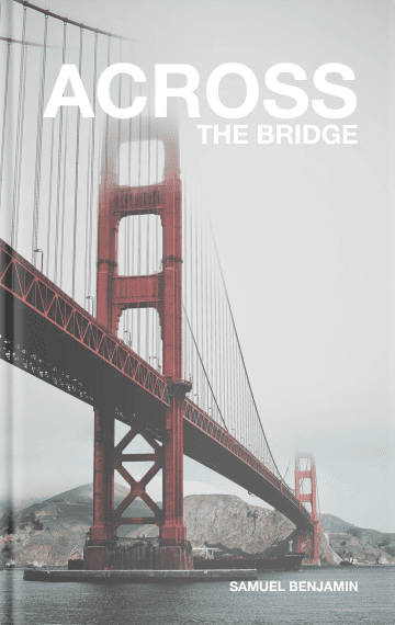 Across The Bridge